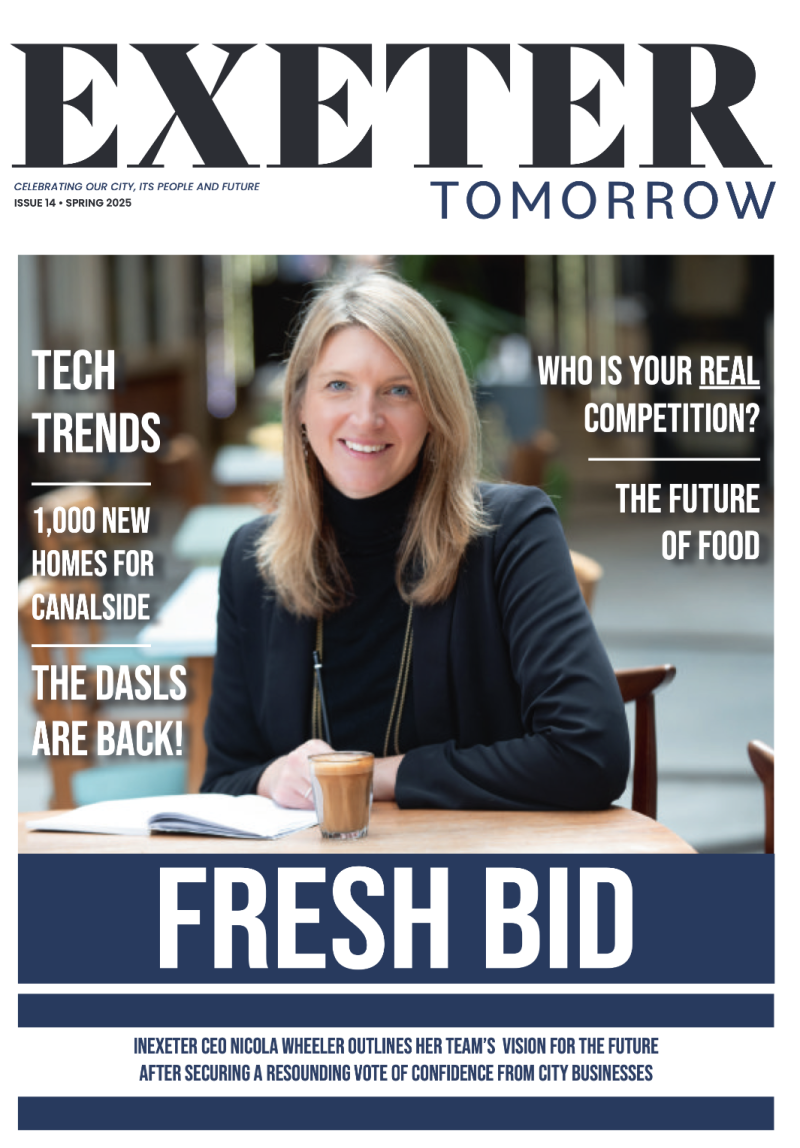 The latest issue of Exeter Tomorrow has landed!